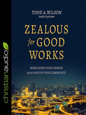 cover image of Zealous for Good Works